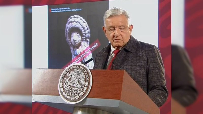 Francia se resiste a devolver el patrimonio cultural de los pueblos: AMLO 