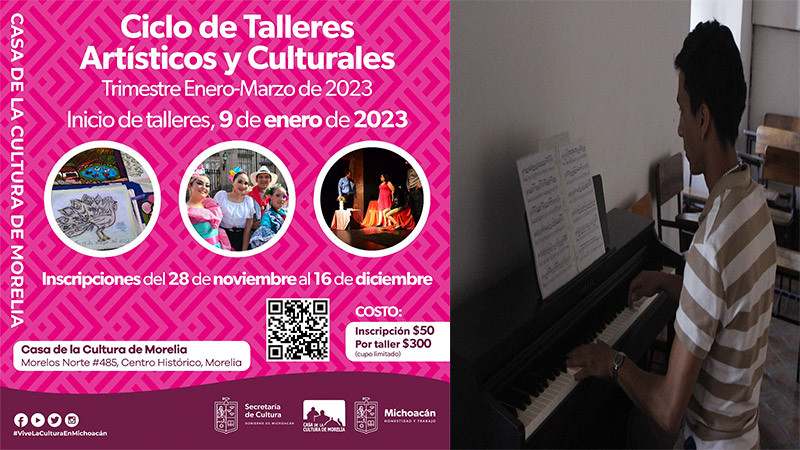 Inician inscripciones para los talleres de la Casa de la Cultura de Morelia 