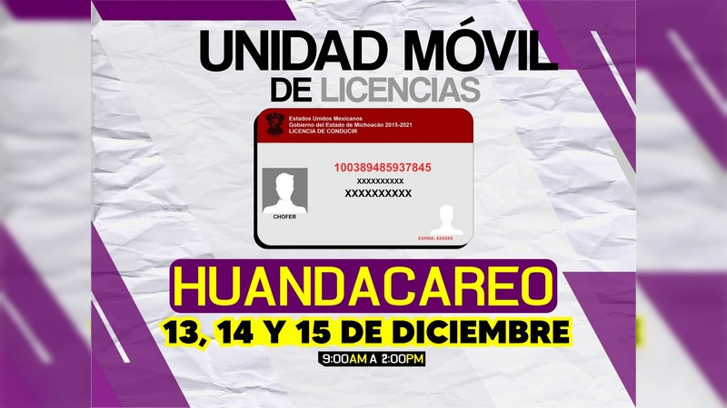 Atenderá módulo de licencias móvil en Huandacareo 