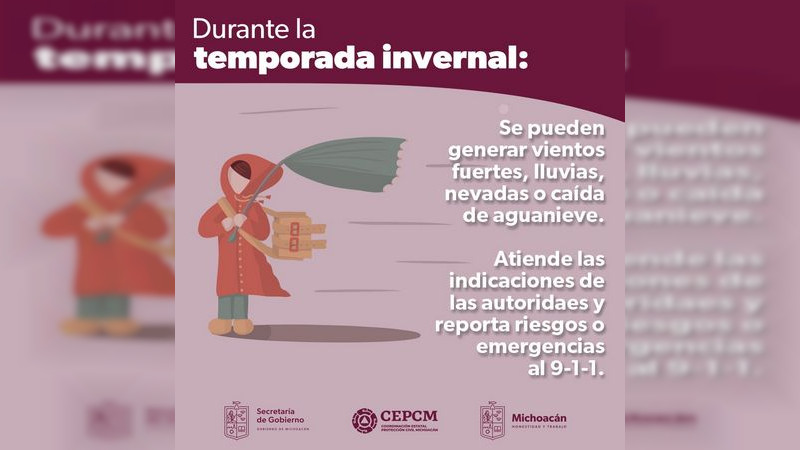 Exhorta Protección Civil Michoacán a seguir recomendaciones ante bajas temperaturas 