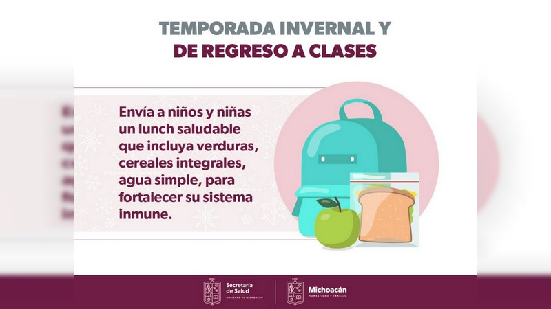 Invita SSM a privilegiar los lunch saludables en temporada invernal y regreso a clases