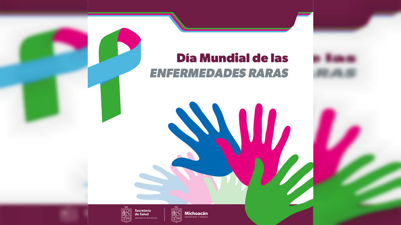Salud Michoacán reconoce y diagnostica enfermedades raras 