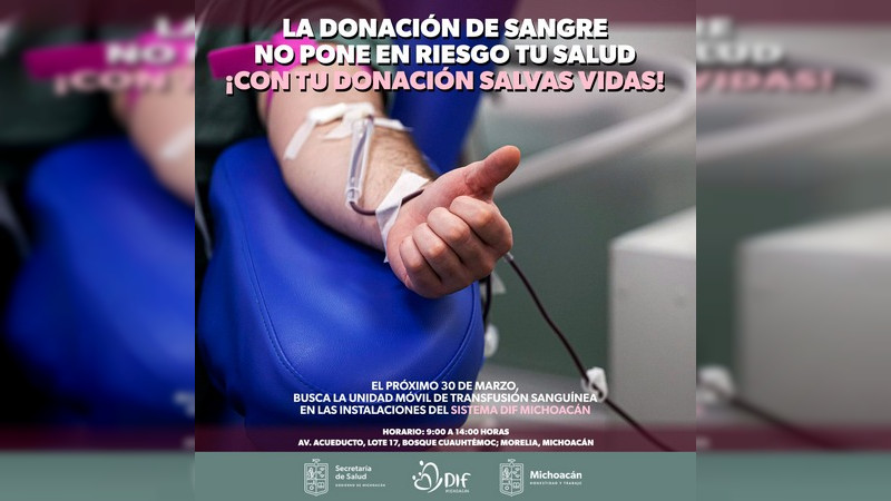 DIF Michoacán invita a donar sangre en beneficio de menores en resguardo 