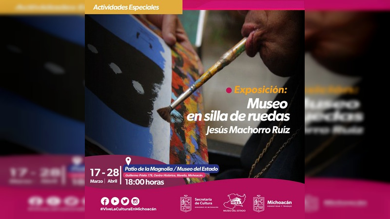 Anuncia Secum exposición de Jesús Machorro, el artista moreliano que pinta con la boca 