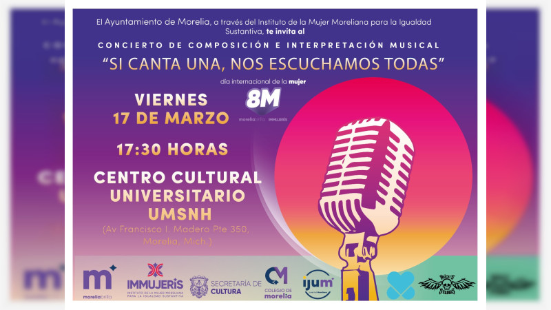 Ayuntamiento de Morelia invita al concierto “Si canta una, nos escuchamos todas” 