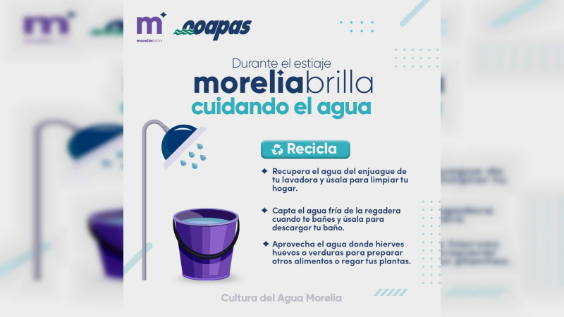 OOAPAS activa campaña para hacer frente al estiaje en Morelia 