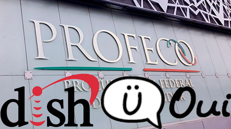 Profeco incorpora a DISH y OUI a su plataforma de conciliación en línea 