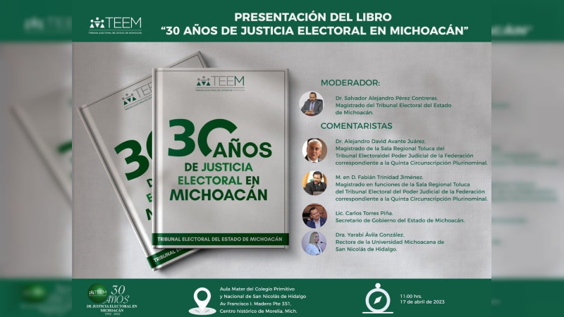 Presentarán obra colectiva “30 años de Justicia Electoral en Michoacán”
