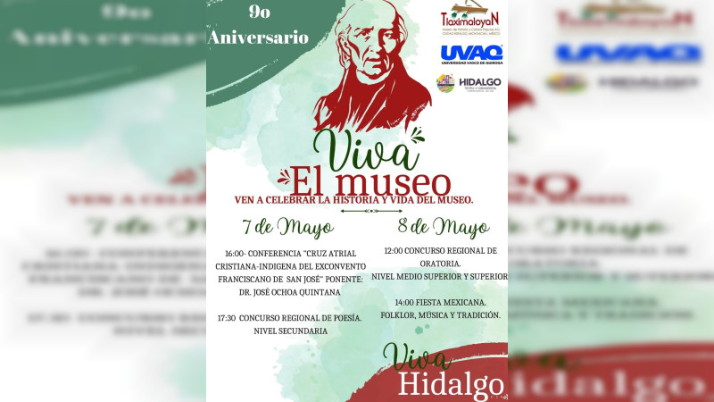 Museo Taximaloyan celebra su 9vo aniversario, en Ciudad Hidalgo