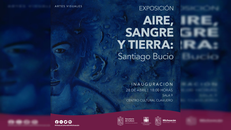 Presentará Secum exposición de Santiago Bucio, en el Clavijero 