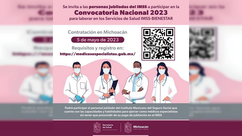 Anuncian IMSS y Salud Michoacán contratación de especialistas jubilados para Michoacán 