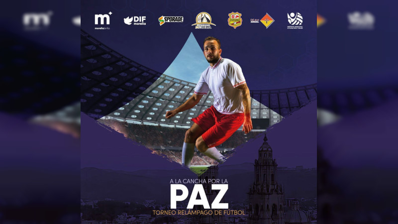 Contará Torneo "A la Cancha por la Paz" con 40 equipos 
