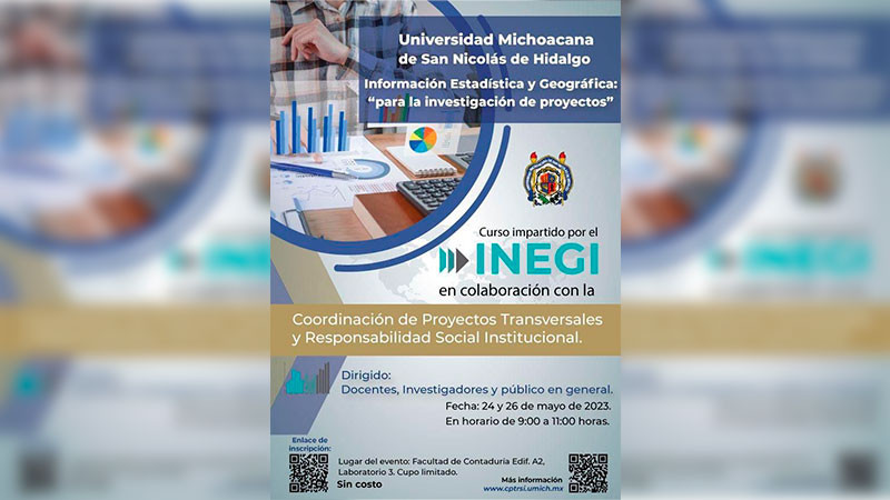 UMSNH y el INEGI invita a participar en el curso Información Estadística y Geográfica: “Para la investigación de proyectos” 