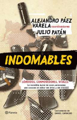 Cénit y ocaso de once leyendas, Indomables, en la FUL 2016‏  