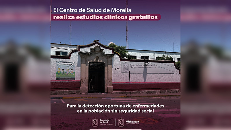 Ofrece Salud Michoacán estudios clínicos gratuitos en centro de salud de Morelia 