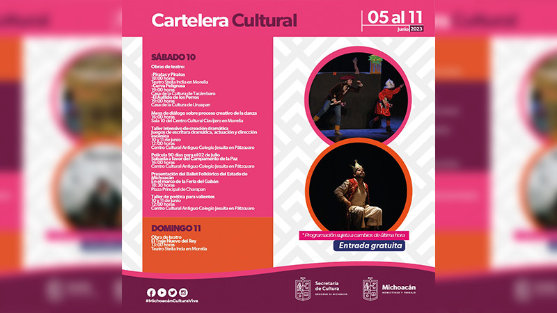 Conoce la cartelera Cartelera Cultural del 5 al 11 de junio en Michoacán 