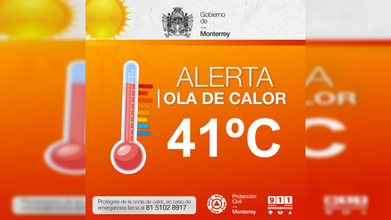 Ante ola de calor, autoridades de Monterrey instalan ‘estaciones de enfriamiento’ 