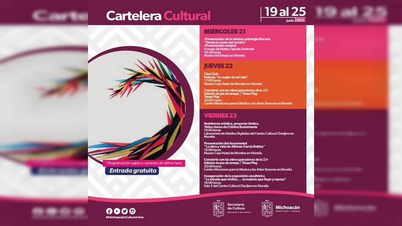 Cartelera Cultural del 19 al 25 de junio en Michoacán 