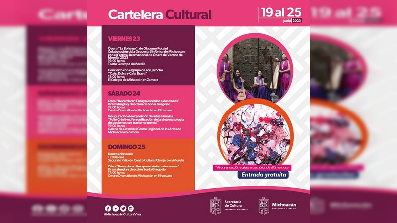 Cartelera Cultural del 19 al 25 de junio en Michoacán 