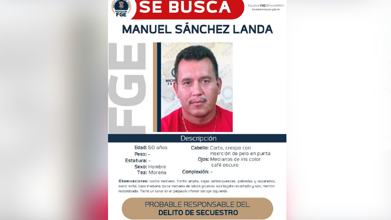 Ofrece Fiscalía 100 mil pesos de recompensa por Manuel Sánchez; lo acusan de secuestro