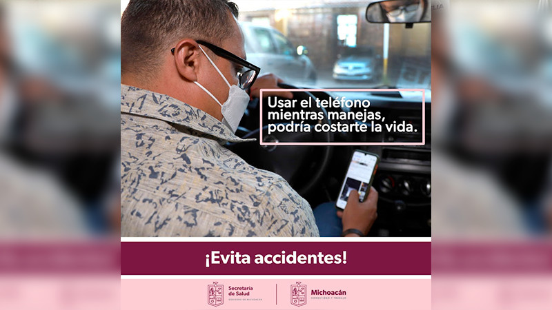Salud Michoacán sensibiliza a michoacanos para prevención de accidentes viales 