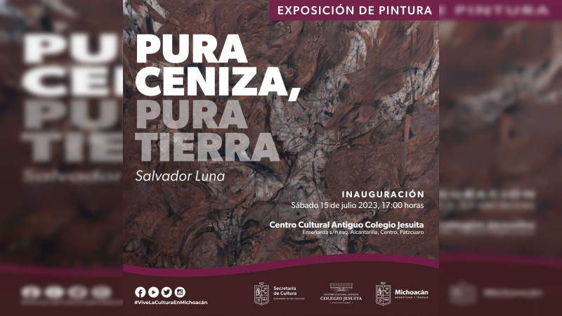 En Pátzcuaro, inaugurará Secum la exposición de Pura ceniza, Pura tierra 