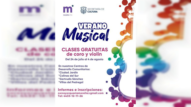 SeCultura Morelia promoverá la música y el arte en cursos de Verano