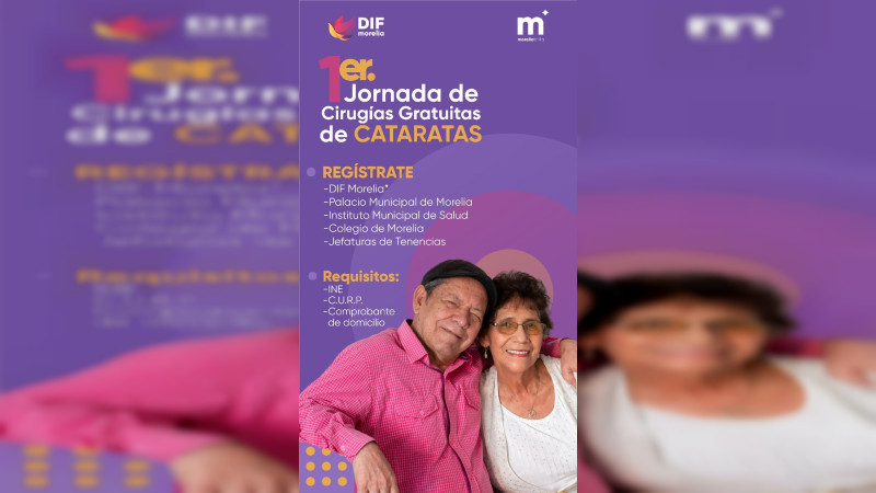 Extiende DIF Morelia entrega de fichas de la 1er Jornada de Cirugías Gratuitas de Cataratas 