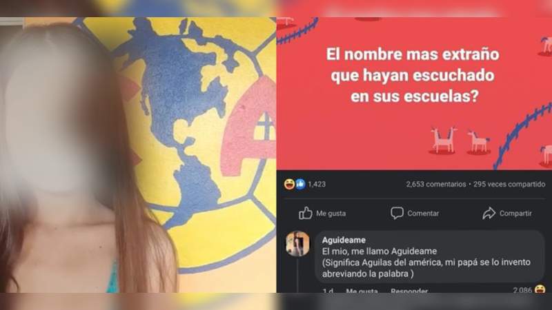 Aguídeame, nombre de una joven michoacana con padres fanáticos de las Águilas del América 