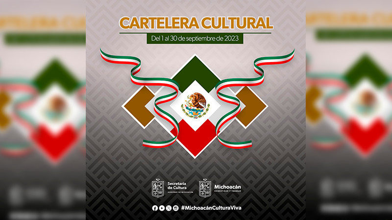 Presenta Secum cartelera cultural del mes patrio  