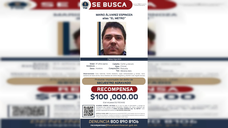 Recompensa de 100 mil pesos por El Metro, líder del crimen en Apatzingán, Zamora y Pátzcuaro  