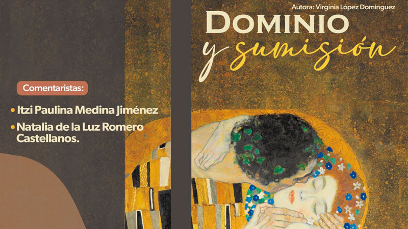 Presentará Secum novela Dominio y sumisión, en Museo del Estado 