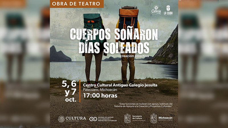 Disfruta de 3 días de teatro en el Antiguo Colegio Jesuita de Pátzcuaro 