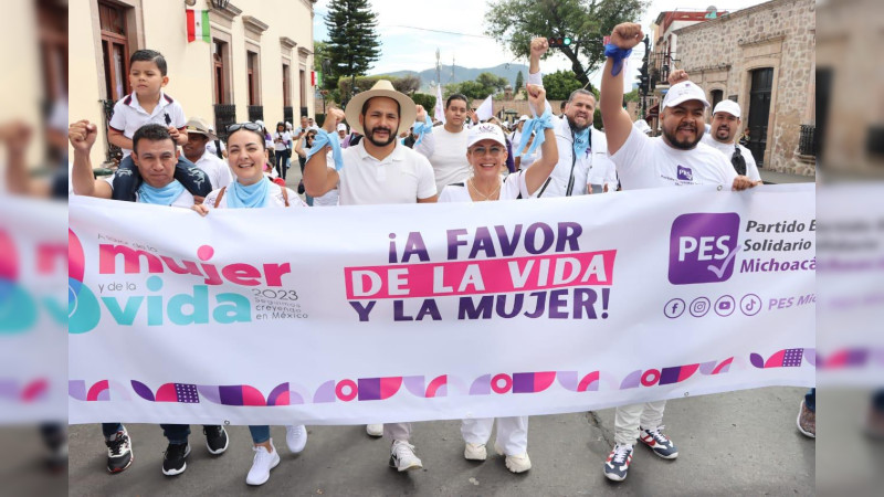 Al grito de “Sí, sí, sí a la vida sí" PES Michoacán marcha a favor de la vida 