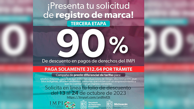 Regresa campaña de 90% de descuento en registro de marca ante el IMPI: Sedeco 