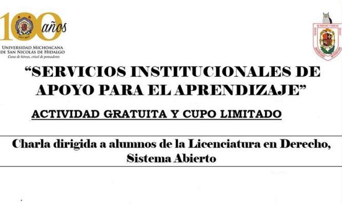 UMSNH: Último día registro para la Charla Informativa “Servicios Institucionales de apoyo para el Aprendizaje” 