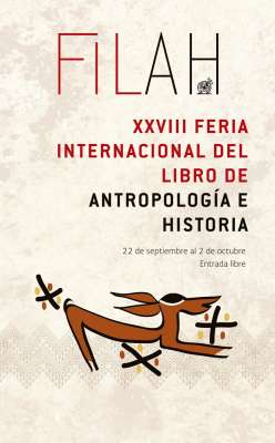 La Feria Internacional del Libro de Antropología e Historia ofrecerá más de 13 mil títulos - Foto 0 