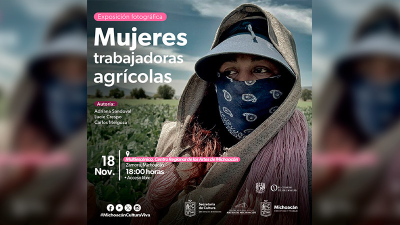 Presentará Secum exposición de mujeres trabajadoras agrícolas 