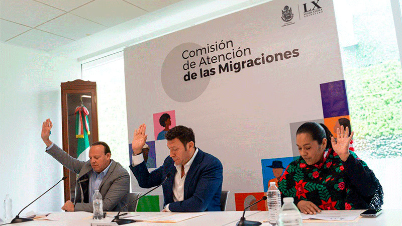 En Querétaro, aprueban en Comisión reformas a la “Ley de Migraciones”  