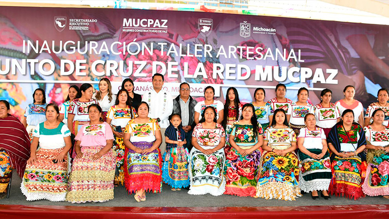 Michoacán es modelo nacional con proyecto de mujeres constructoras de paz