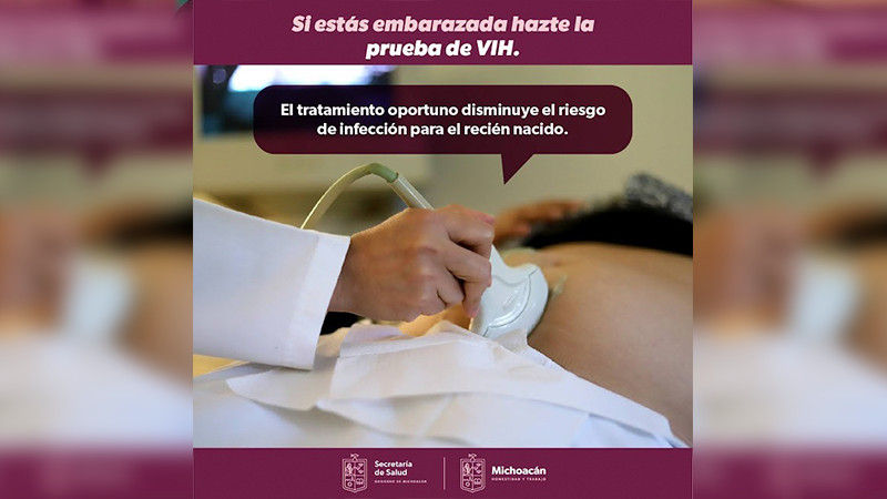 Invita Salud Michoacán a embarazadas a realizarse la prueba de VIH y proteger a sus bebés 