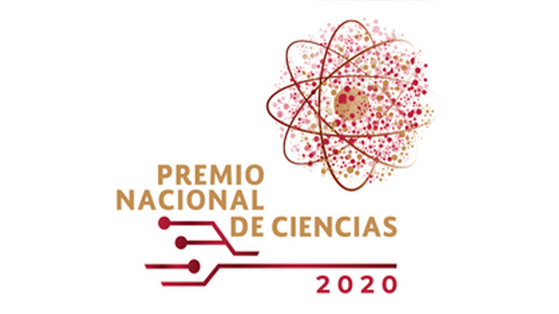 Anuncian ganadores del Premio Nacional de Ciencias 2020 y 2021 