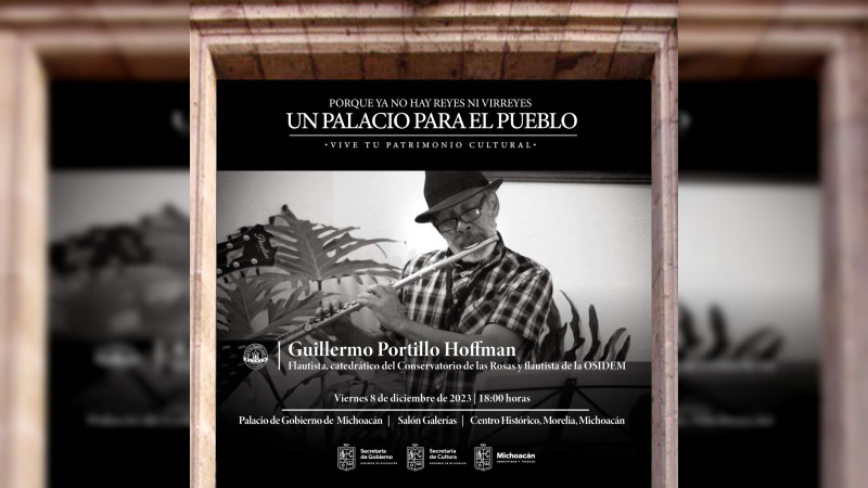 Invita Secum al concierto del flautista Portillo Hoffman, en Palacio de Gobierno 