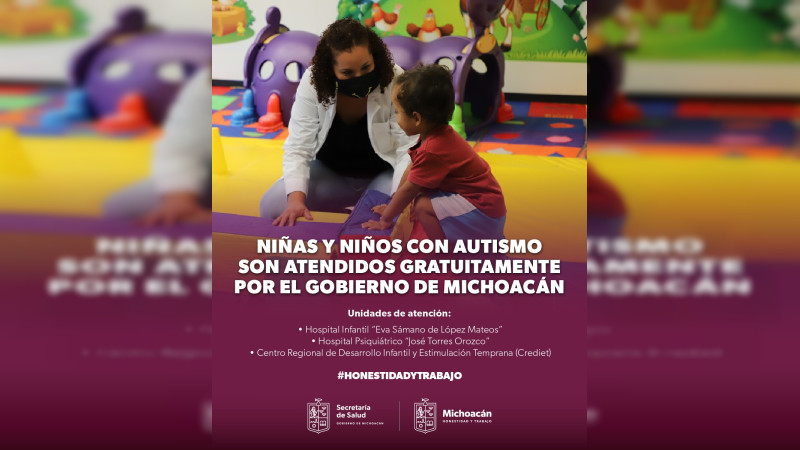 Michoacán, a la vanguardia en atención al autismo: SSM 