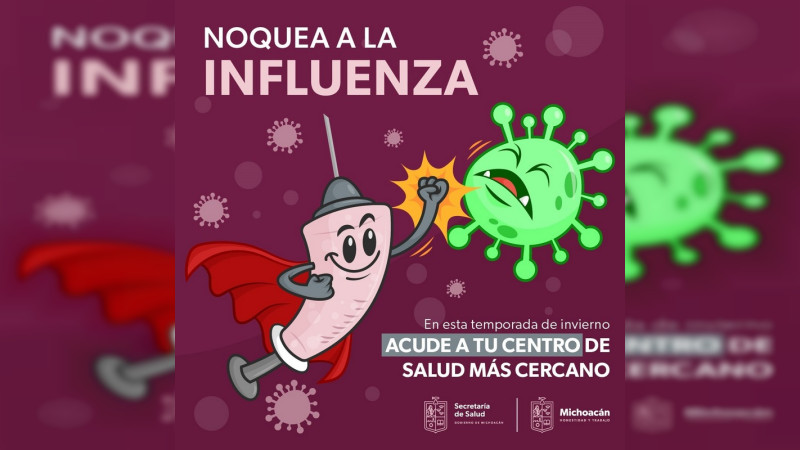 Secretaría de Salud Michoacán invita a vacunarse contra la influenza 