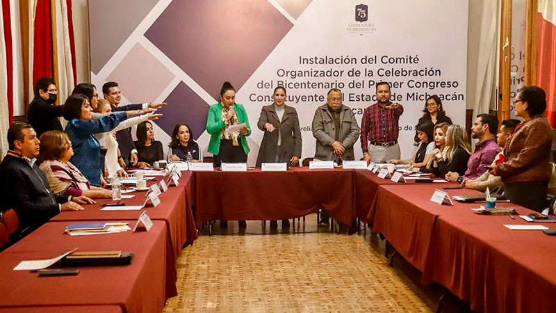 Congreso de Michoacán instala Comité para el Bicentenario del Primer Congreso Constituyente de Michoacán 