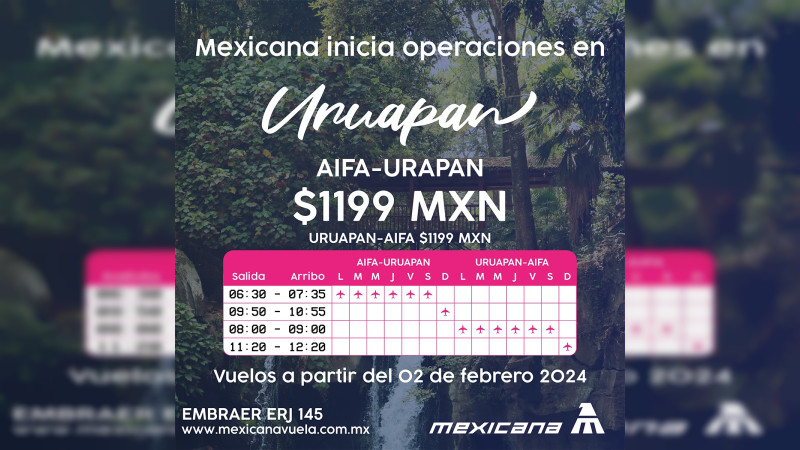 Mañana Uruapan estrena vuelo de Mexicana