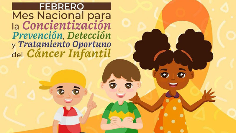 Sector Salud de Michoacán informa sobre los síntomas para detectar a tiempo el cáncer infantil  