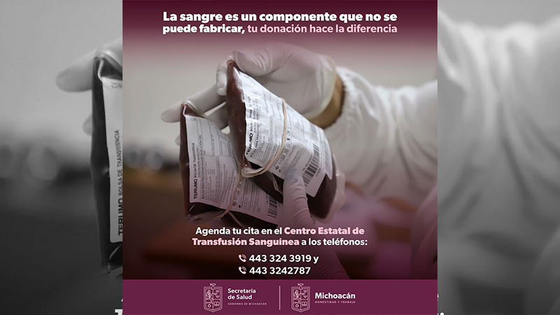 Secretaría de Salud de Michoacán invita a la donación altruista de sangre 
