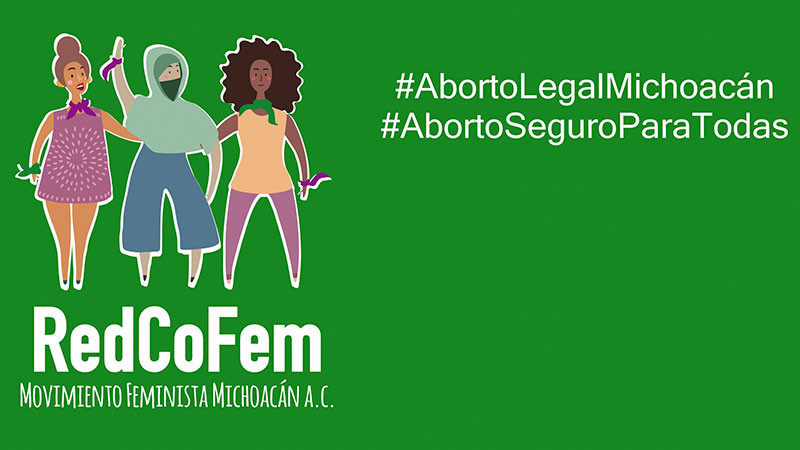 RedCoFem Movimiento Feminista Michoacán emite posicionamiento por el 8M  